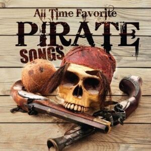 Carl Peterson - All Time Favorite Pirate Songs  CD